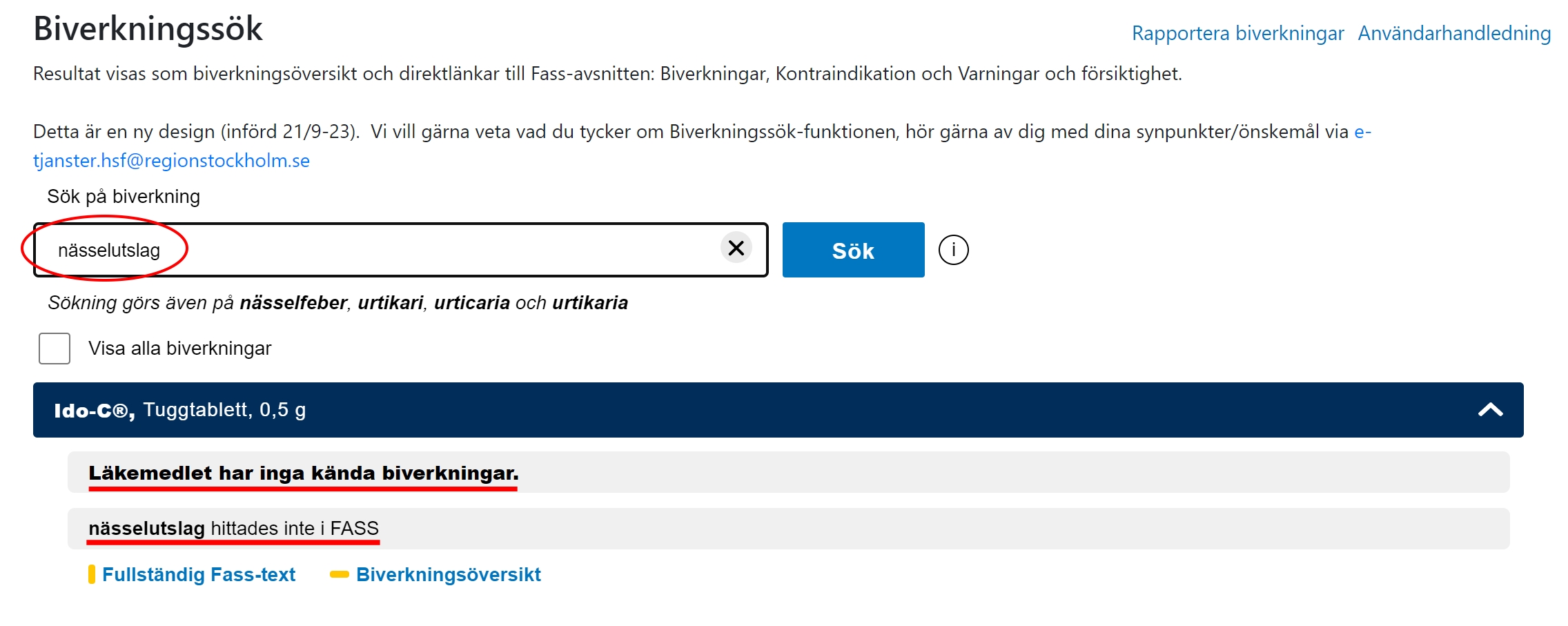 Bilden visar att läkemedlet har inga kända biverkningar i biverkningsöversikten och sökningen inte gav träff i fass-texten.